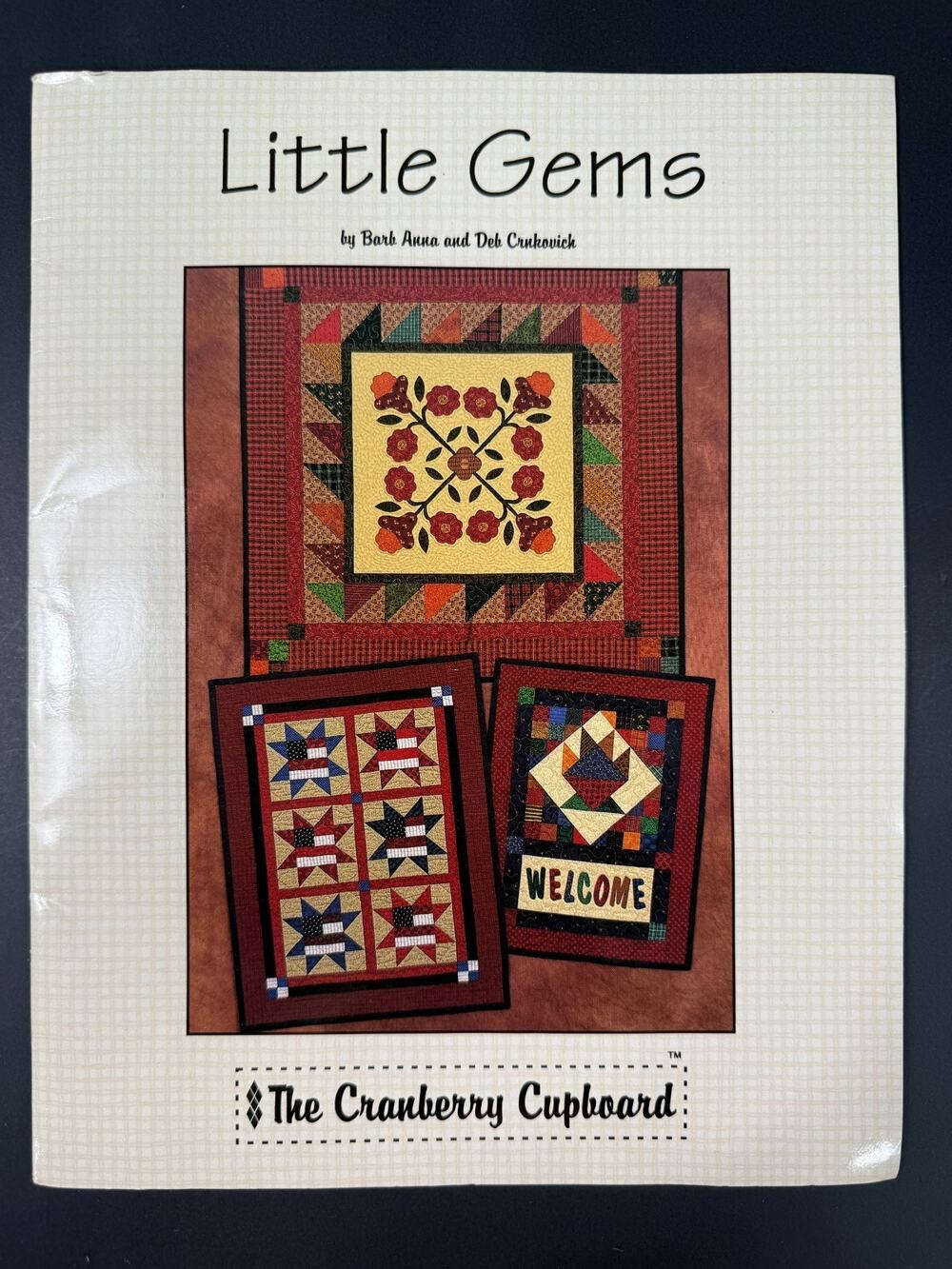Little Gems Quilt Pattern Book Barb Anna Deb Crnkovich Cranberry Cupboard 1998